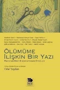 Ölümüme İlişkin Bir Yazı - Hint-Pakistan Edebiyatından Öyküler