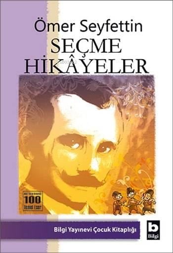 Ömer Seyfettin Seçme Hikâyeler