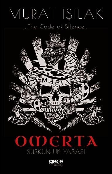 Omerta;Suskunluk Yasası