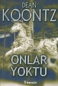 Onlar Yoktu