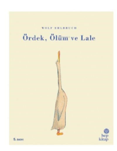 Ördek, Ölüm ve Lale
