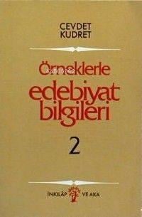 Örneklerle Edebiyat Bilgileri II