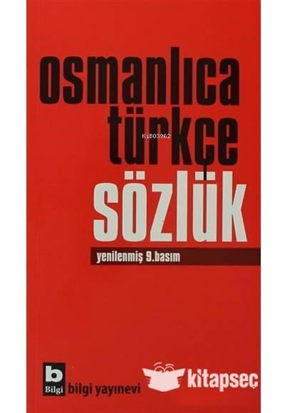 Osmanlıca Türkçe Sözlük