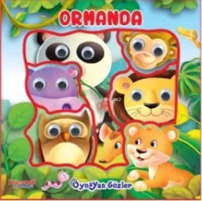 Oynayan Gözler - Ormanda