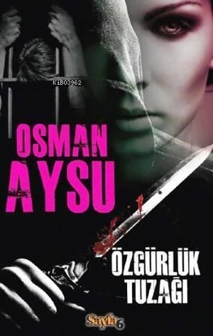 Özgürlük Tuzağı (Cep Boy)
