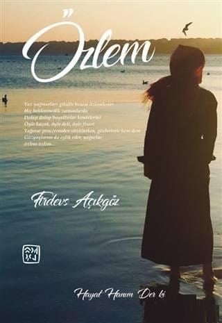 Özlem; Hayat Hanım Der Ki!