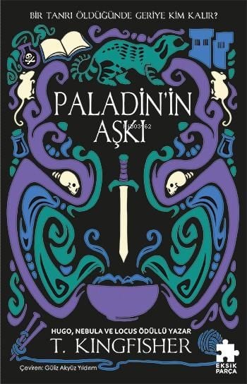 Paladin’in Aşkı;Çeliğin Azizi Serisi 1