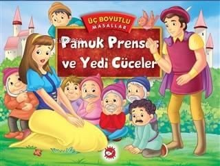Pamuk Prenses ve Yedi Cüceler; Üç Boyutlu Masallar