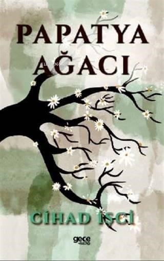Papatya Ağacı