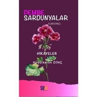 Pembe Sardunyalar