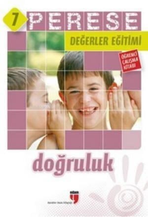 Perese Değerler Eğitimi Öğrenci Çalışma Kitabı - Doğruluk - 7