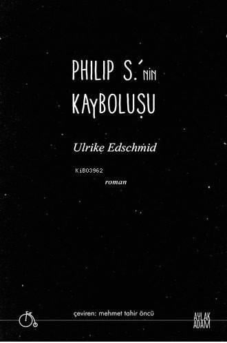 Philip S.'nin Kayboluşu