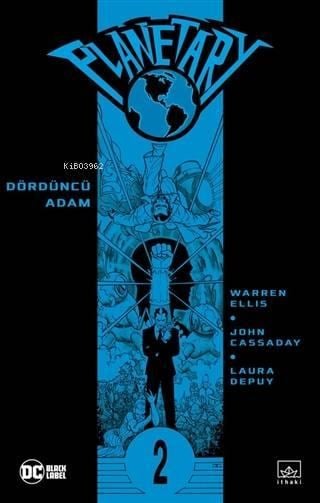 Planetary Cilt 2; Dördüncü Adam