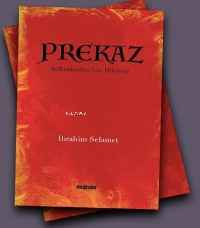 Prekaz ;Balkanlardan Göç Hikâyesi