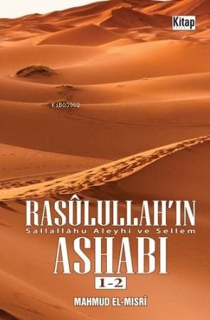 Rasulullah'ın (sav) Ashabı 1-2