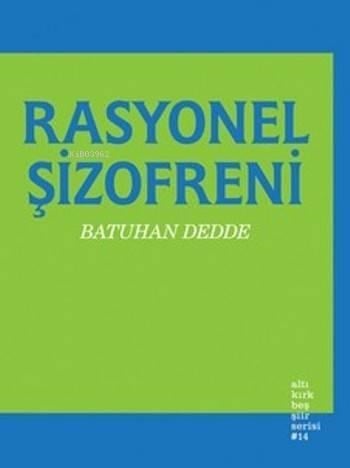 Rasyonel Şizofreni