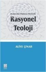 Rasyonel Teoloji; Modern Batı Düşüncesi Ekseninde 