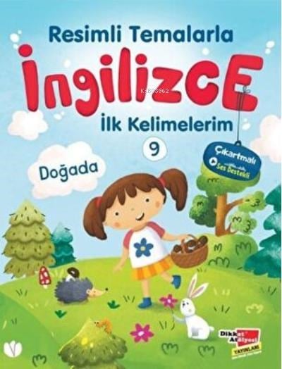 Resimli Temalarla İngilizce İlk Kelimelerim 9 - Doğada