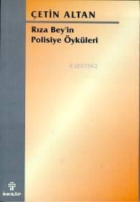 Rıza Bey'in Polisiye Öyküleri