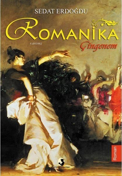 Romanika; Çingenem