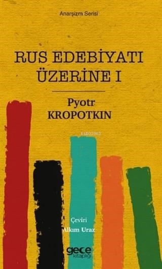 Rus Edebiyatı Üzerine 1