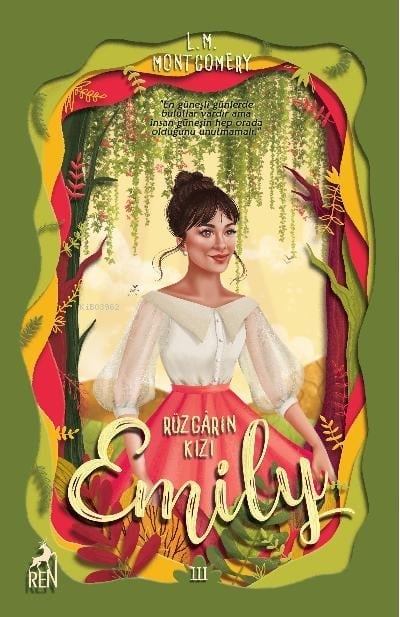 Rüzgârın Kızı Emily 3 ( Özel Kitap Ayracı İle )