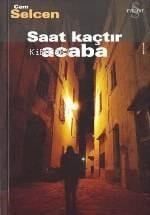 Saat Kaçtır Acaba