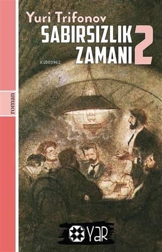 Sabırsızlık Zamanı 2