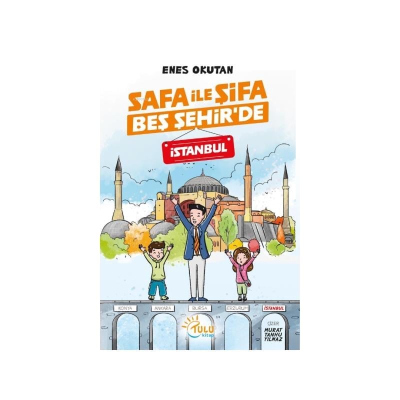 Safa ile Şifa Beş Şehir’de İstanbul