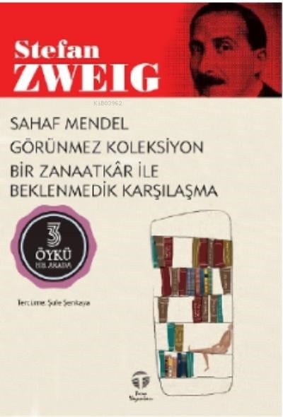 Sahaf Mendel Görünmez Koleksiyon ;Bir Zanaatkâr ile Beklenmedik Karşılaşma