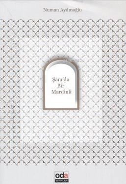 Şam'da Bir Mardinli