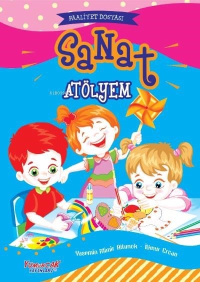 Sanat Atölyem;Faaliyet Dosyası