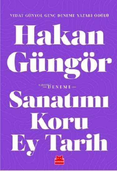 Sanatımı Koru Ey Tarih