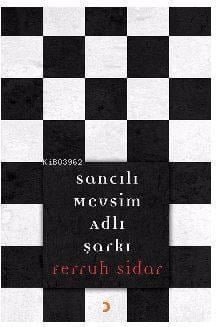 Sancılı Mevsim Adlı Şarkı