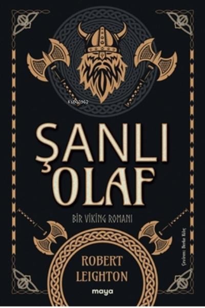 Şanlı Olaf;Bir Viking Romanı