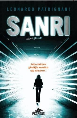 Sanrı; Sahip Olduklarını Gömdüğün Karanlıkta Işığı Bulacaksın