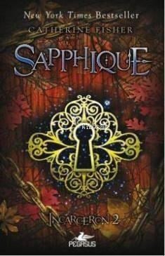 Sapphique; Incarceron 2