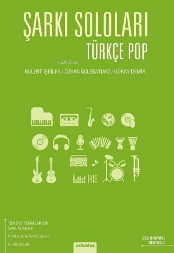 Şarkı Soloları Türkçe Pop