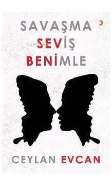 Savaşma Seviş Benimle