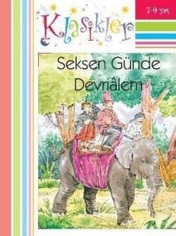 Seksen Günde Devrialem (Ciltli); Klasikler,7-9 Yaş