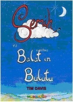 Semih ve Balat'ın Bulutu
