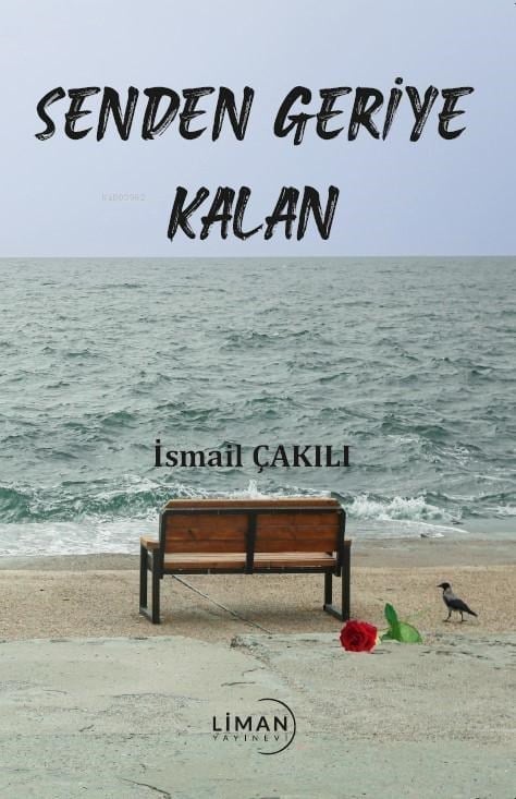 Senden Geriye Kalan