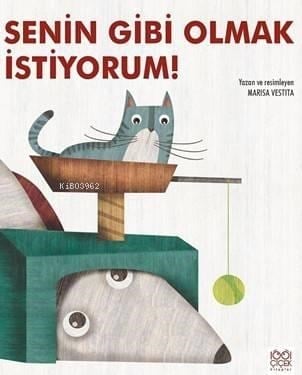 Senin Gibi Olmak İstiyorum