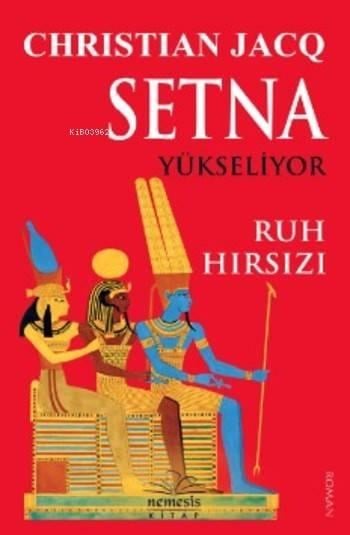 Setna Yükseliyor Ruh Hırsızı