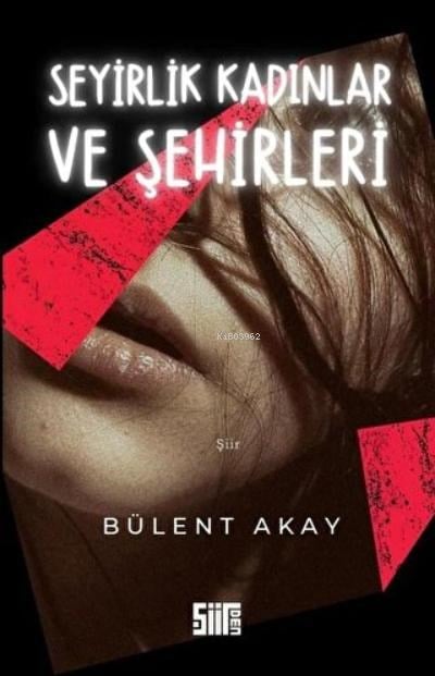 Seyirlik Kadınlar ve Şehirleri
