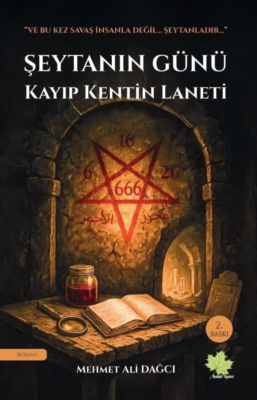 Şeytanın Günü - Kayıp Kentin Laneti