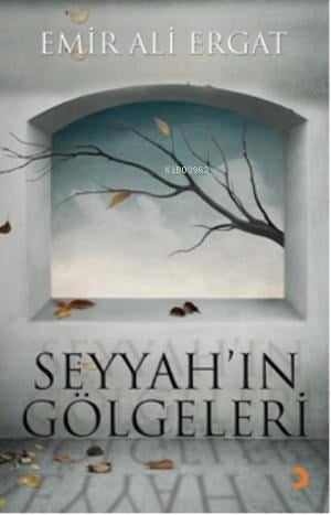 Seyyahın Gölgeleri