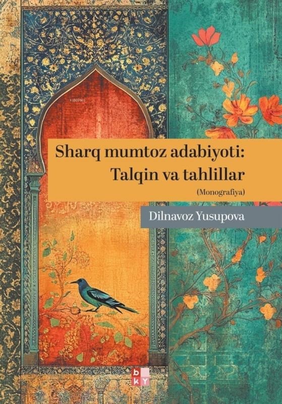 Sharq Mumtoz Adabiyot;Talqin va Tahlillar