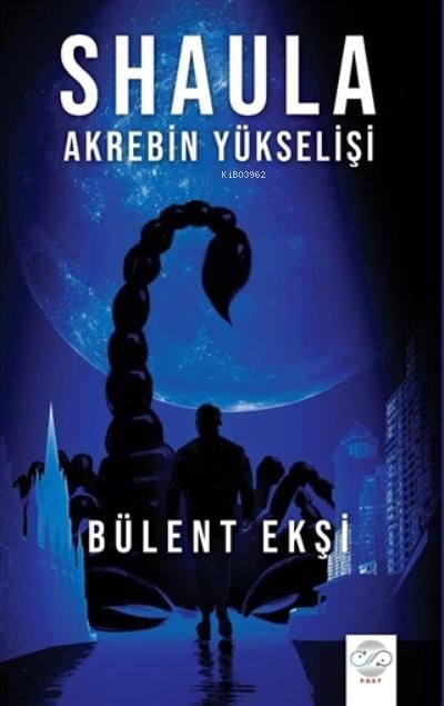 Shaula - Akrebin Yükselişi