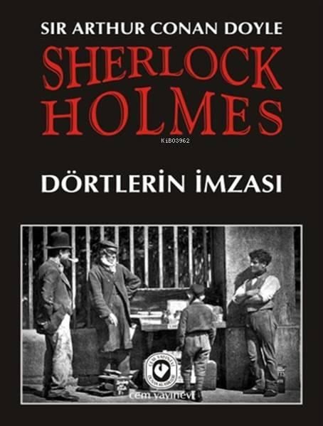 Sherlock Holmes - Dörtlerin İmzası